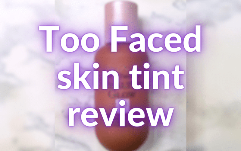 too faced skin tint cover photo